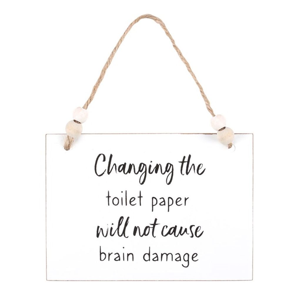 Changing The Toilet Paper Hanging Sign